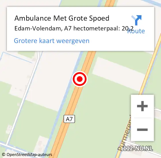 Locatie op kaart van de 112 melding: Ambulance Met Grote Spoed Naar Edam-Volendam, A7 hectometerpaal: 20,2 op 24 augustus 2022 00:51