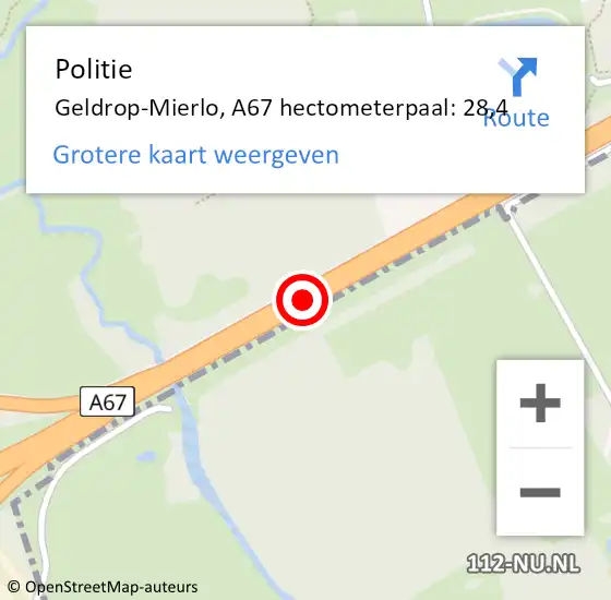 Locatie op kaart van de 112 melding: Politie Geldrop-Mierlo, A67 hectometerpaal: 28,4 op 24 augustus 2022 00:57