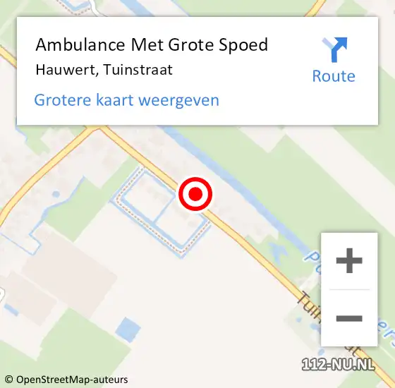 Locatie op kaart van de 112 melding: Ambulance Met Grote Spoed Naar Hauwert, Tuinstraat op 24 augustus 2022 01:34