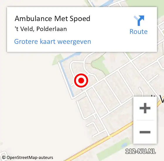 Locatie op kaart van de 112 melding: Ambulance Met Spoed Naar 't Veld, Polderlaan op 24 augustus 2022 09:13