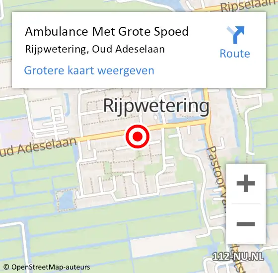 Locatie op kaart van de 112 melding: Ambulance Met Grote Spoed Naar Rijpwetering, Oud Adeselaan op 24 augustus 2022 14:00