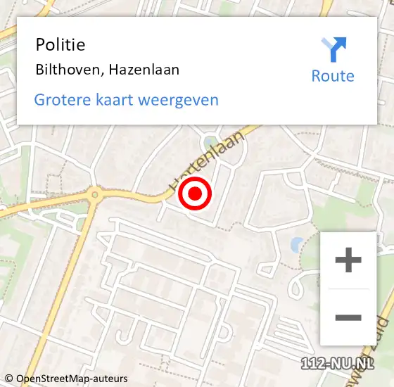 Locatie op kaart van de 112 melding: Politie Bilthoven, Hazenlaan op 25 augustus 2022 00:00