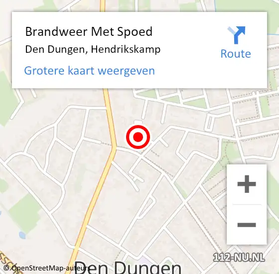 Locatie op kaart van de 112 melding: Brandweer Met Spoed Naar Den Dungen, Hendrikskamp op 25 augustus 2022 13:06