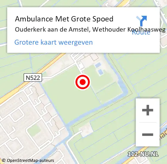 Locatie op kaart van de 112 melding: Ambulance Met Grote Spoed Naar Ouderkerk aan de Amstel, Wethouder Koolhaasweg op 25 augustus 2022 14:54