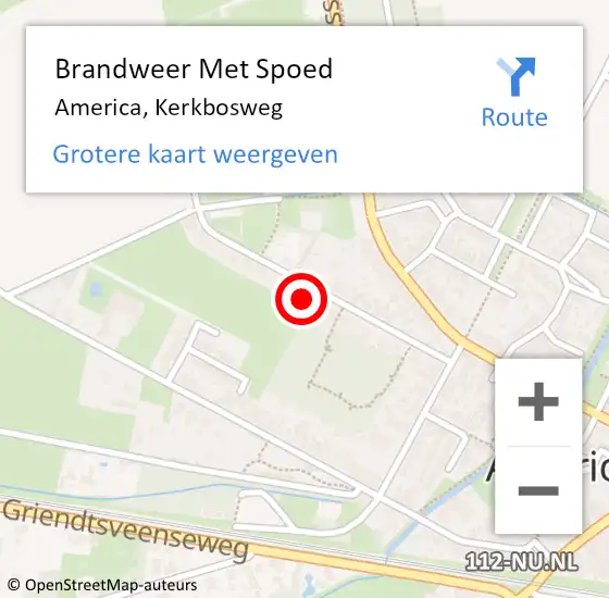 Locatie op kaart van de 112 melding: Brandweer Met Spoed Naar America, Kerkbosweg op 25 augustus 2022 15:46