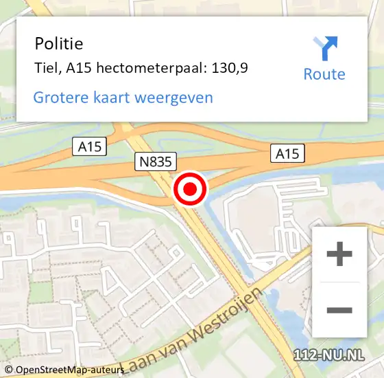Locatie op kaart van de 112 melding: Politie Tiel, A15 hectometerpaal: 130,9 op 25 augustus 2022 17:09