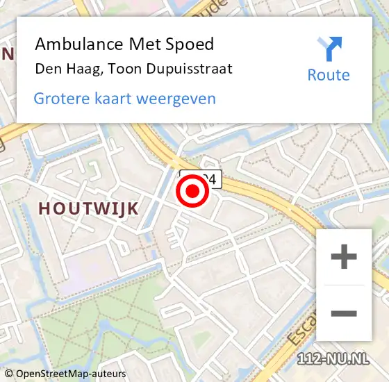 Locatie op kaart van de 112 melding: Ambulance Met Spoed Naar Den Haag, Toon Dupuisstraat op 25 augustus 2022 23:15