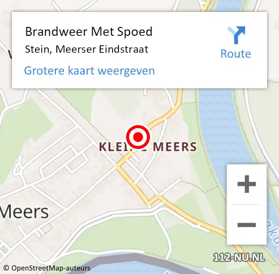 Locatie op kaart van de 112 melding: Brandweer Met Spoed Naar Stein, Meerser Eindstraat op 26 augustus 2022 08:54