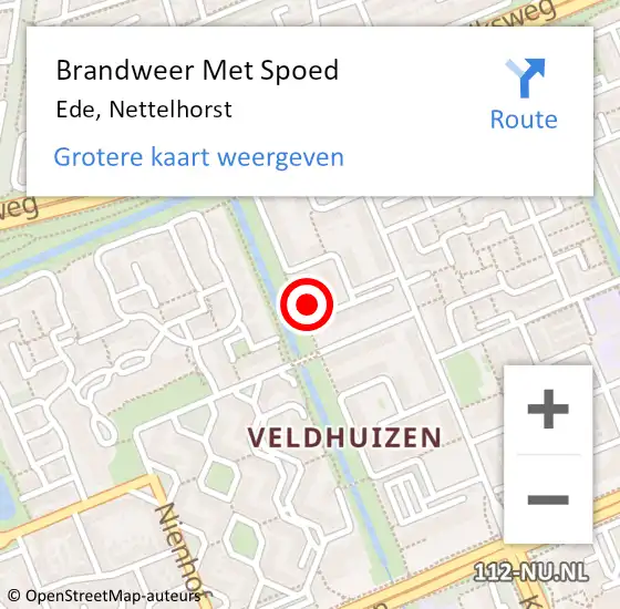 Locatie op kaart van de 112 melding: Brandweer Met Spoed Naar Ede, Nettelhorst op 26 augustus 2022 15:11