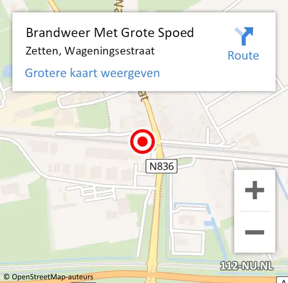 Locatie op kaart van de 112 melding: Brandweer Met Grote Spoed Naar Zetten, Wageningsestraat op 26 augustus 2022 21:48