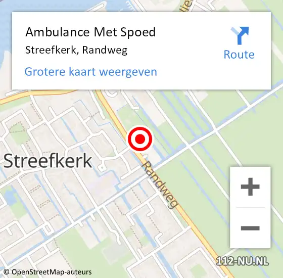 Locatie op kaart van de 112 melding: Ambulance Met Spoed Naar Streefkerk, Randweg op 27 augustus 2022 11:47