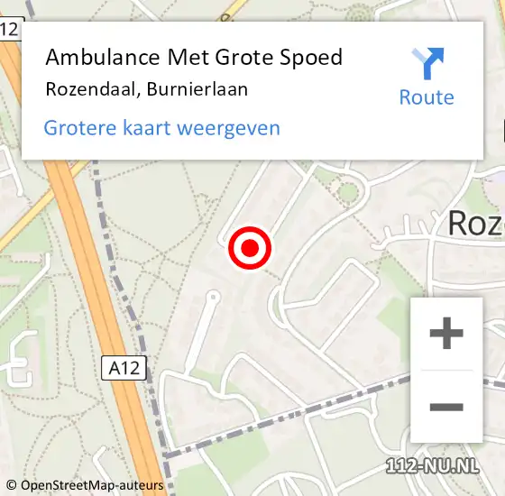 Locatie op kaart van de 112 melding: Ambulance Met Grote Spoed Naar Rozendaal, Burnierlaan op 27 augustus 2022 22:33