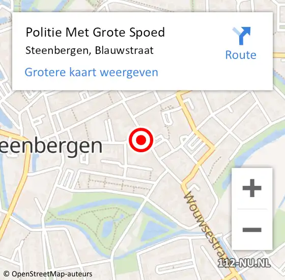 Locatie op kaart van de 112 melding: Politie Met Grote Spoed Naar Steenbergen, Blauwstraat op 28 augustus 2022 04:16