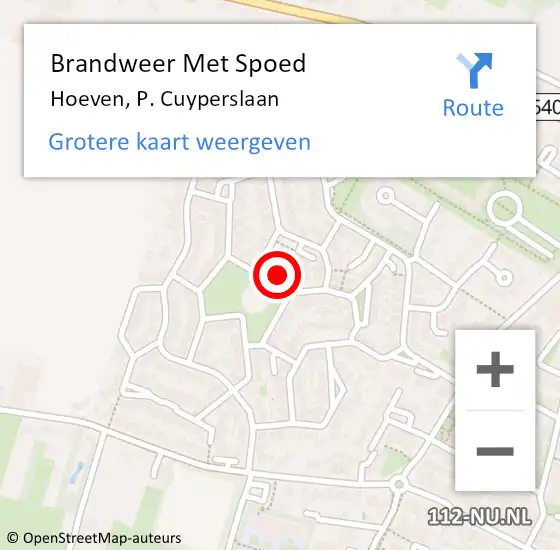 Locatie op kaart van de 112 melding: Brandweer Met Spoed Naar Hoeven, P. Cuyperslaan op 28 augustus 2022 16:27