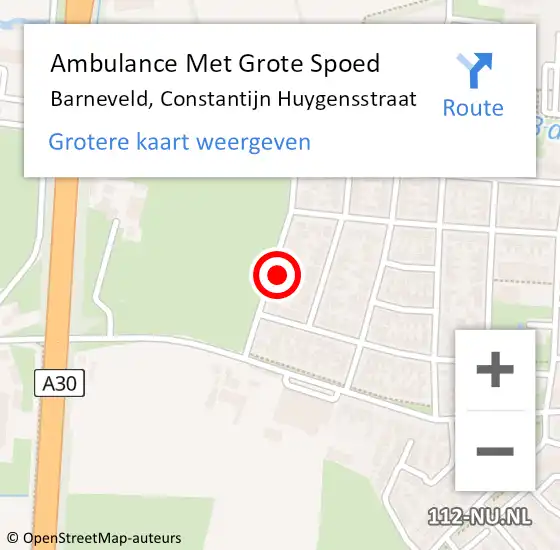 Locatie op kaart van de 112 melding: Ambulance Met Grote Spoed Naar Barneveld, Constantijn Huygensstraat op 29 augustus 2022 06:43
