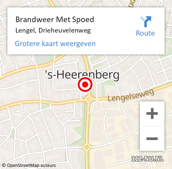 Locatie op kaart van de 112 melding: Brandweer Met Spoed Naar Lengel, Drieheuvelenweg op 29 augustus 2022 07:00