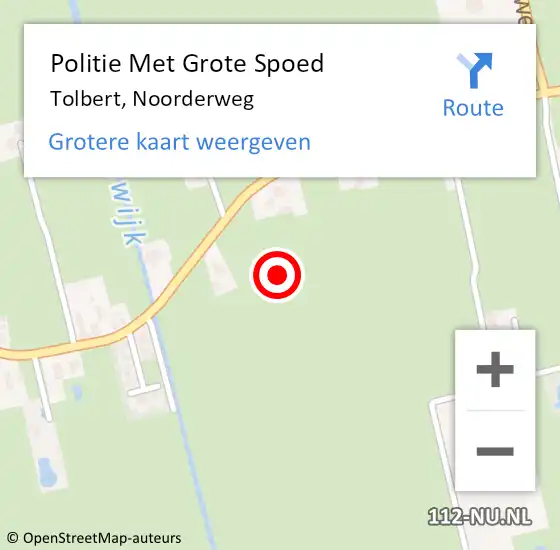 Locatie op kaart van de 112 melding: Politie Met Grote Spoed Naar Tolbert, Noorderweg op 29 augustus 2022 15:04