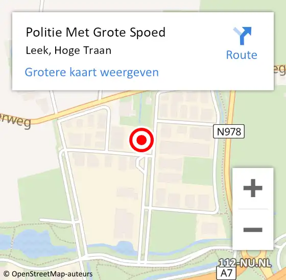 Locatie op kaart van de 112 melding: Politie Met Grote Spoed Naar Leek, Hoge Traan op 29 augustus 2022 15:18