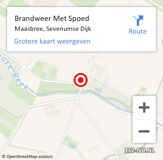 Locatie op kaart van de 112 melding: Brandweer Met Spoed Naar Maasbree, Sevenumse Dijk op 29 augustus 2022 20:15