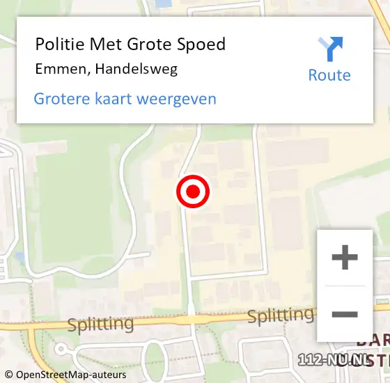 Locatie op kaart van de 112 melding: Politie Met Grote Spoed Naar Emmen, Handelsweg op 30 augustus 2022 18:11