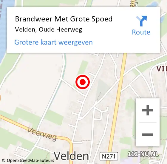 Locatie op kaart van de 112 melding: Brandweer Met Grote Spoed Naar Velden, Oude Heerweg op 30 augustus 2022 22:06