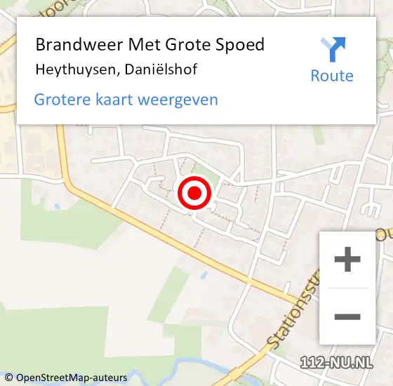 Locatie op kaart van de 112 melding: Brandweer Met Grote Spoed Naar Heythuysen, Daniëlshof op 31 augustus 2022 03:34