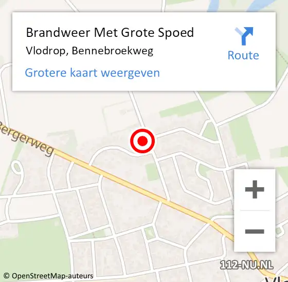 Locatie op kaart van de 112 melding: Brandweer Met Grote Spoed Naar Vlodrop, Bennebroekweg op 31 augustus 2022 09:48