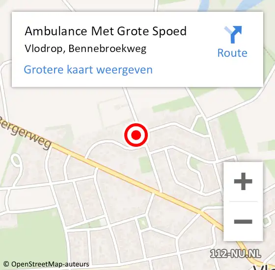 Locatie op kaart van de 112 melding: Ambulance Met Grote Spoed Naar Vlodrop, Bennebroekweg op 31 augustus 2022 09:48