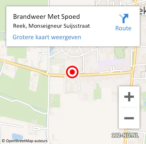 Locatie op kaart van de 112 melding: Brandweer Met Spoed Naar Reek, Monseigneur Suijsstraat op 31 augustus 2022 11:32