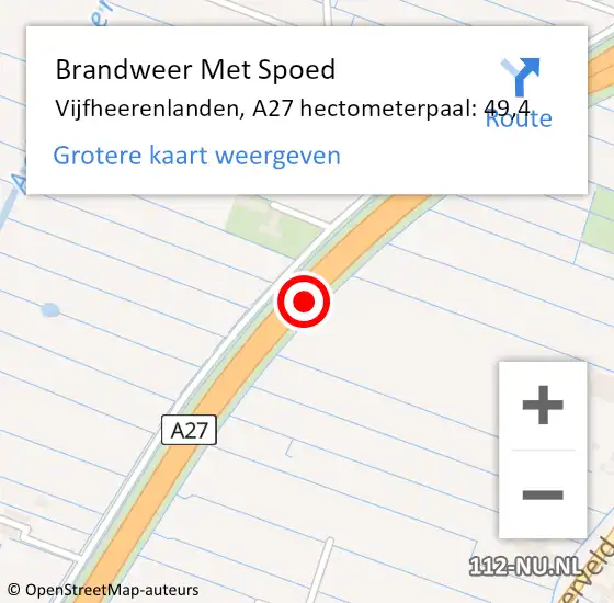 Locatie op kaart van de 112 melding: Brandweer Met Spoed Naar Vijfheerenlanden, A27 hectometerpaal: 49,4 op 31 augustus 2022 13:20