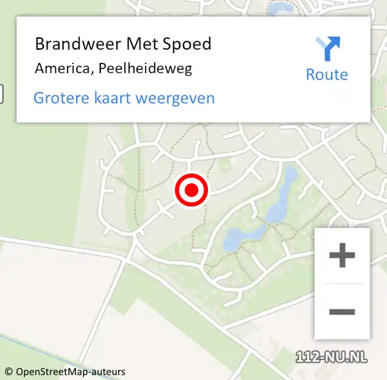 Locatie op kaart van de 112 melding: Brandweer Met Spoed Naar America, Peelheideweg op 31 augustus 2022 13:55