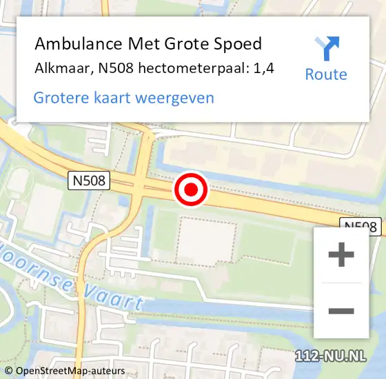 Locatie op kaart van de 112 melding: Ambulance Met Grote Spoed Naar Alkmaar, N508 hectometerpaal: 1,4 op 31 augustus 2022 13:57