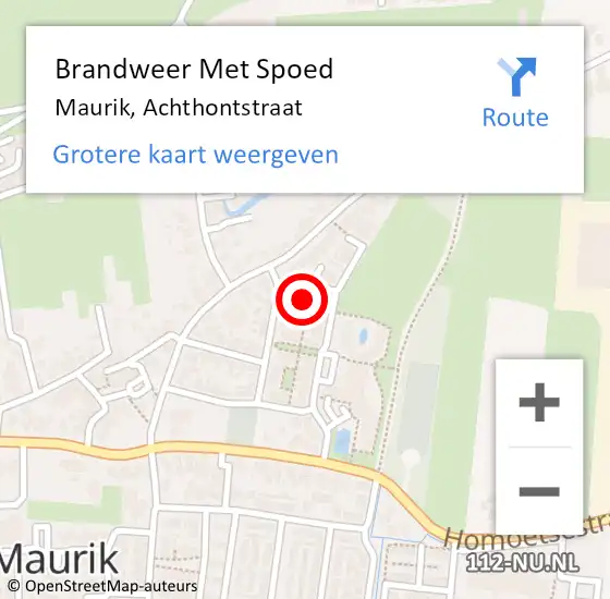 Locatie op kaart van de 112 melding: Brandweer Met Spoed Naar Maurik, Achthontstraat op 31 augustus 2022 15:41