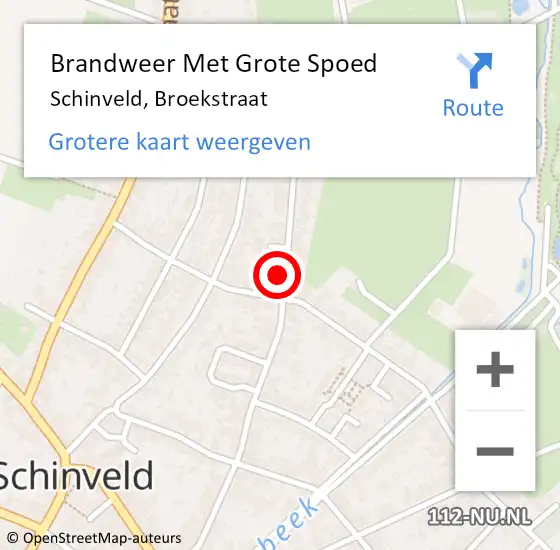 Locatie op kaart van de 112 melding: Brandweer Met Grote Spoed Naar Schinveld, Broekstraat op 31 augustus 2022 16:01