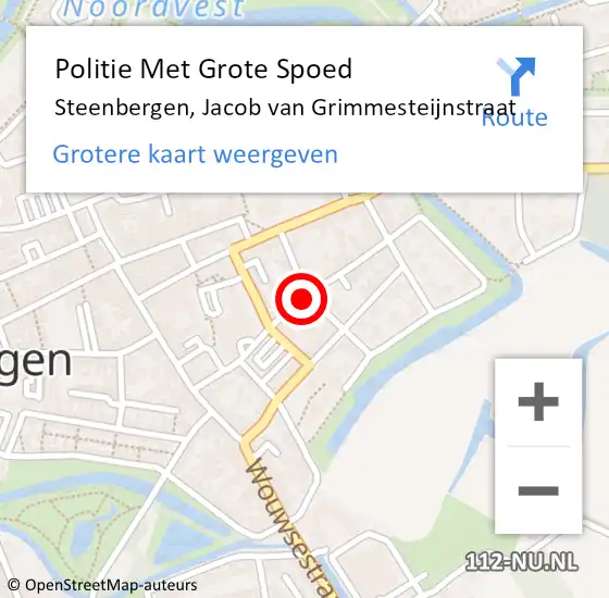 Locatie op kaart van de 112 melding: Politie Met Grote Spoed Naar Steenbergen, Jacob van Grimmesteijnstraat op 1 september 2022 20:10