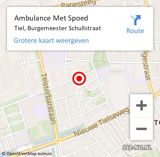 Locatie op kaart van de 112 melding: Ambulance Met Spoed Naar Tiel, Burgemeester Schullstraat op 2 september 2022 05:42