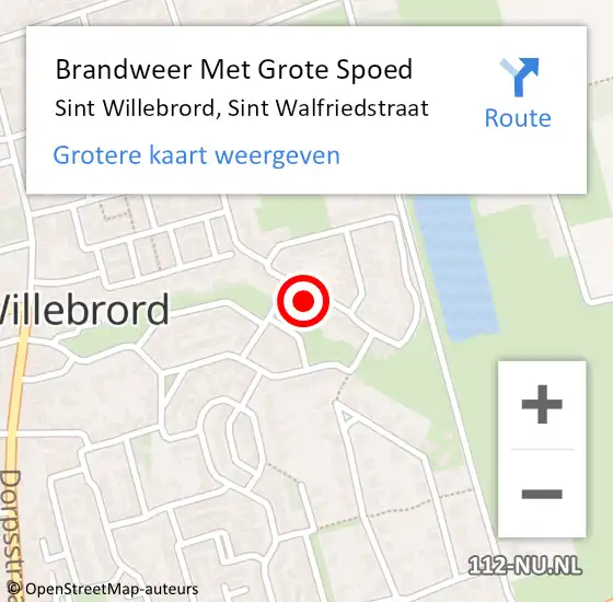 Locatie op kaart van de 112 melding: Brandweer Met Grote Spoed Naar Sint Willebrord, Sint Walfriedstraat op 2 september 2022 13:59