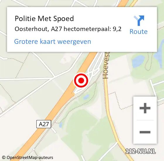 Locatie op kaart van de 112 melding: Politie Met Spoed Naar Oosterhout, A27 hectometerpaal: 9,2 op 2 september 2022 15:10