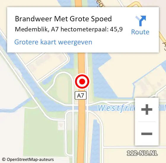 Locatie op kaart van de 112 melding: Brandweer Met Grote Spoed Naar Medemblik, A7 hectometerpaal: 45,9 op 3 september 2022 11:45