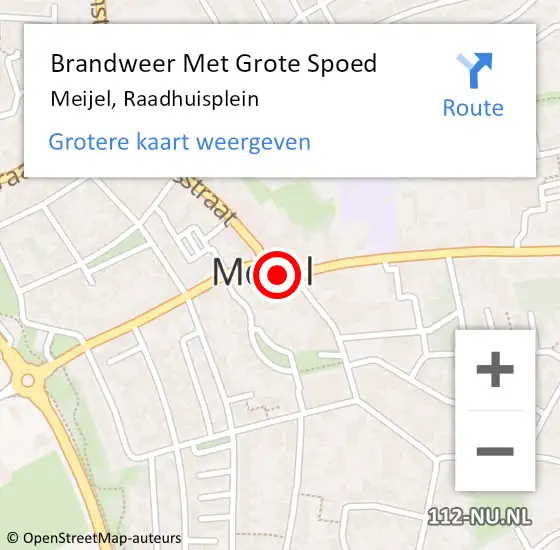 Locatie op kaart van de 112 melding: Brandweer Met Grote Spoed Naar Meijel, Raadhuisplein op 4 september 2022 12:00