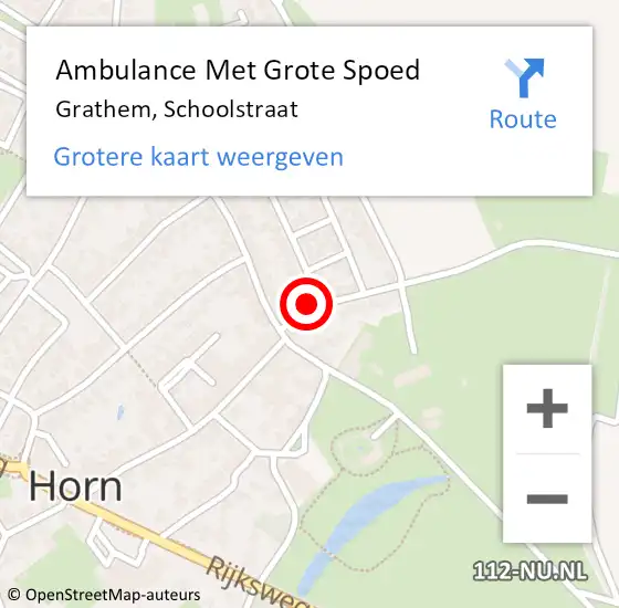 Locatie op kaart van de 112 melding: Ambulance Met Grote Spoed Naar Grathem, Schoolstraat op 4 september 2022 13:22