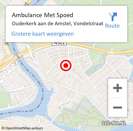 Locatie op kaart van de 112 melding: Ambulance Met Spoed Naar Ouderkerk aan de Amstel, Vondelstraat op 4 september 2022 16:23