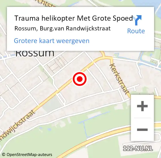 Locatie op kaart van de 112 melding: Trauma helikopter Met Grote Spoed Naar Rossum, Burg.van Randwijckstraat op 4 september 2022 20:16