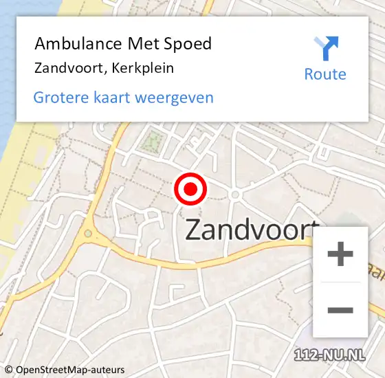 Locatie op kaart van de 112 melding: Ambulance Met Spoed Naar Zandvoort, Kerkplein op 4 september 2022 23:01