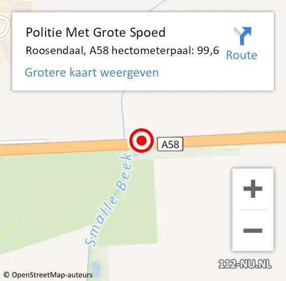 Locatie op kaart van de 112 melding: Politie Met Grote Spoed Naar Roosendaal, A58 hectometerpaal: 99,6 op 5 september 2022 08:00