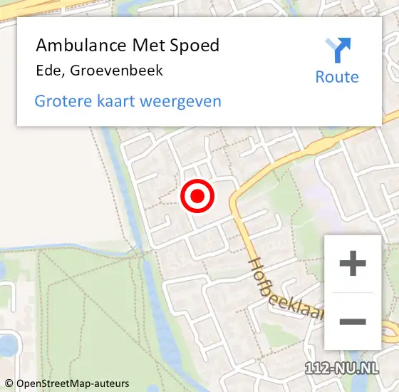 Locatie op kaart van de 112 melding: Ambulance Met Spoed Naar Ede, Groevenbeek op 6 september 2022 03:49