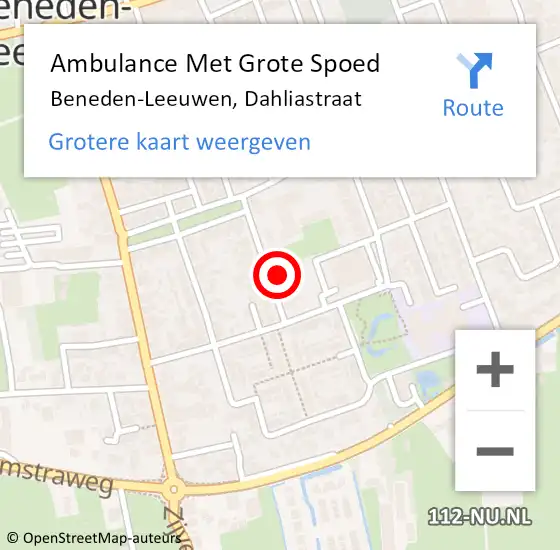 Locatie op kaart van de 112 melding: Ambulance Met Grote Spoed Naar Beneden-Leeuwen, Dahliastraat op 6 september 2022 08:22