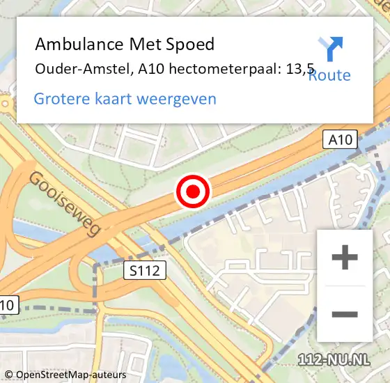 Locatie op kaart van de 112 melding: Ambulance Met Spoed Naar Ouder-Amstel, A10 hectometerpaal: 13,5 op 6 september 2022 17:25