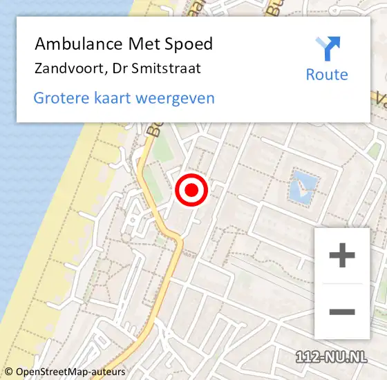 Locatie op kaart van de 112 melding: Ambulance Met Spoed Naar Zandvoort, Dr Smitstraat op 6 september 2022 22:15
