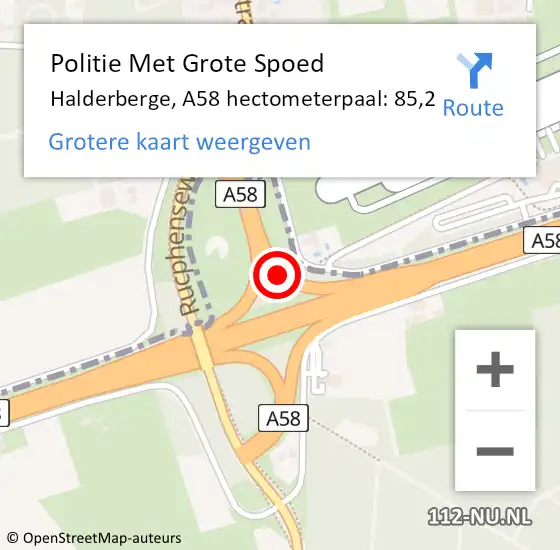 Locatie op kaart van de 112 melding: Politie Met Grote Spoed Naar Halderberge, A58 hectometerpaal: 85,2 op 6 september 2022 22:15